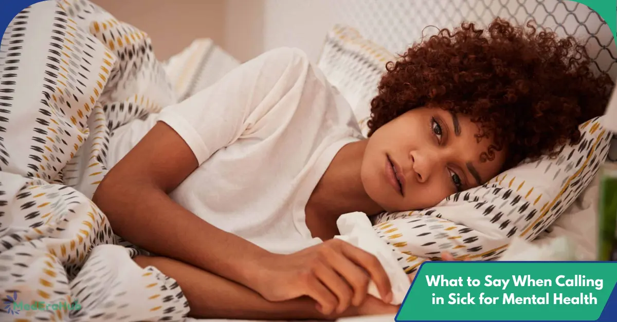 What to Say When Calling in Sick for Mental Health